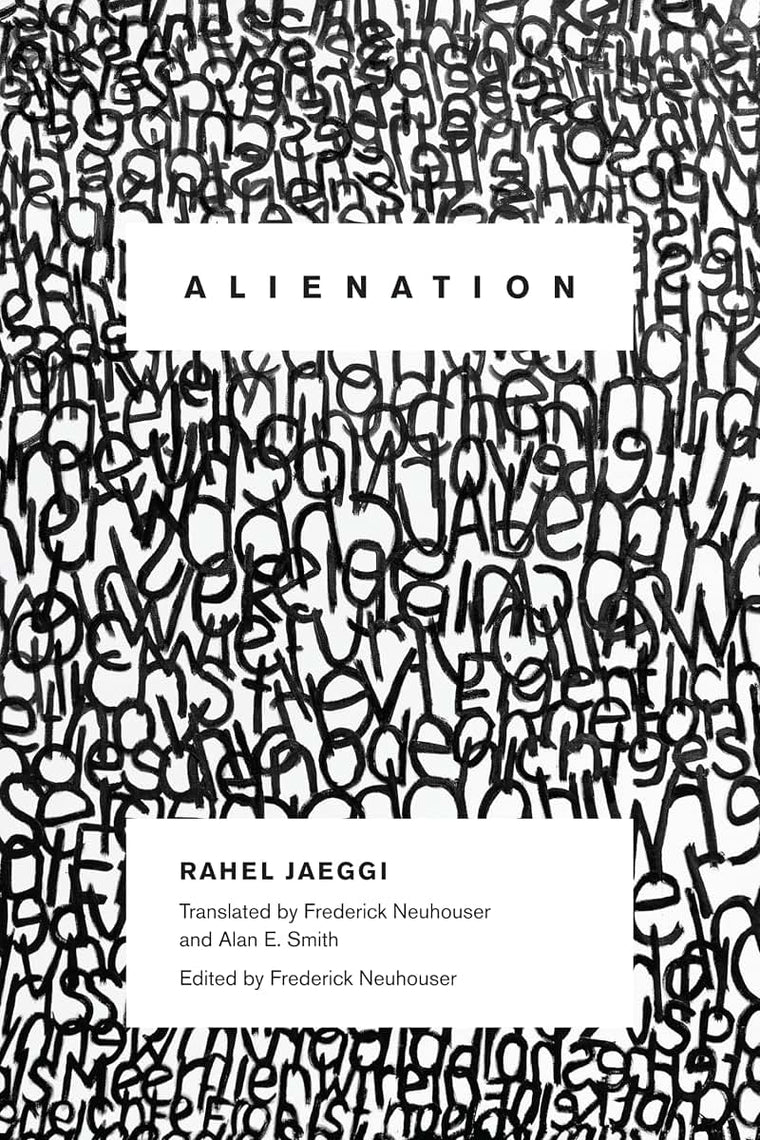 Alienation (New Directions in Critical Theory, 4)