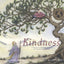 Kindness: A Treasury of Buddhist Wisdom for Children and Parents