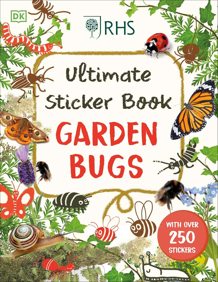 Ultimate Sticker Book Garden Bugs: New Edition with More than 250 Stickers