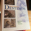 Destinos: Second Edition of the Alternate Edition