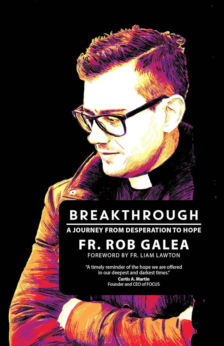 Breakthrough: A Journey from Desperation to Hope by Galea, F
