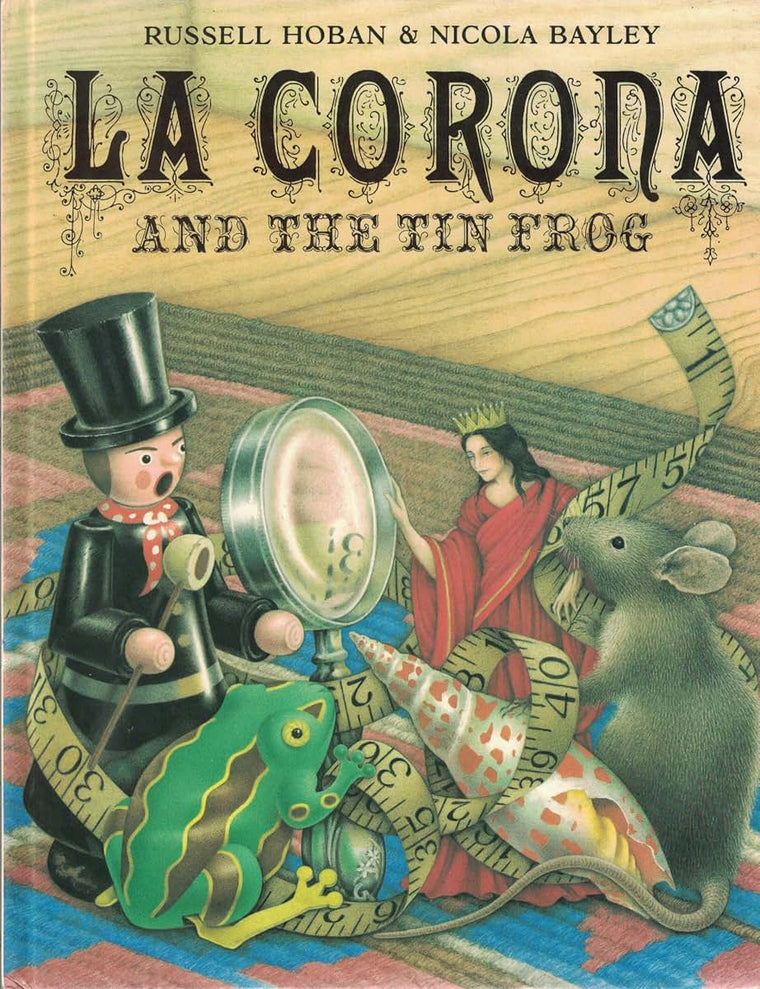 La Corona and the Tin Frog