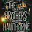 The Brothers Hawthorne (The Inheritance Games, 4)