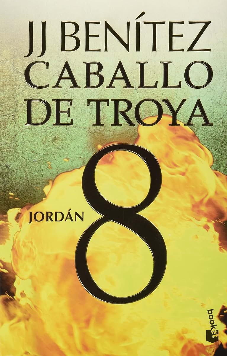 Caballo de Troya 8: Jordán / Trojan Horse 8: Jordan (Spanish Edition)