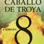 Caballo de Troya 8: Jordán / Trojan Horse 8: Jordan (Spanish Edition)