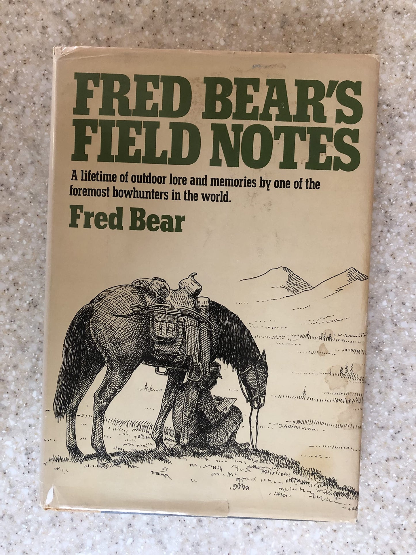 Fred Bear's Field Notes by Fred Bear
