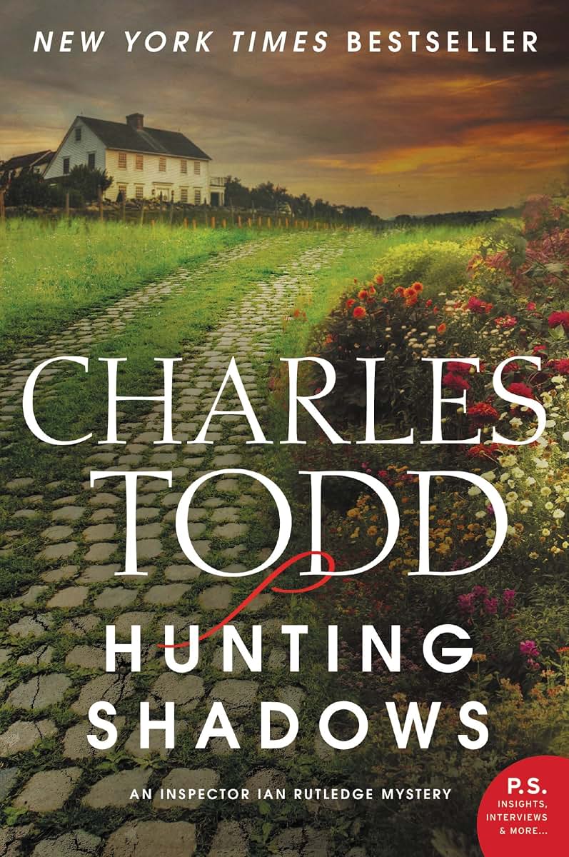 Hunting Shadows: An Inspector Ian Rutledge Mystery (Inspector Ian Rutledge Mysteries, 16)