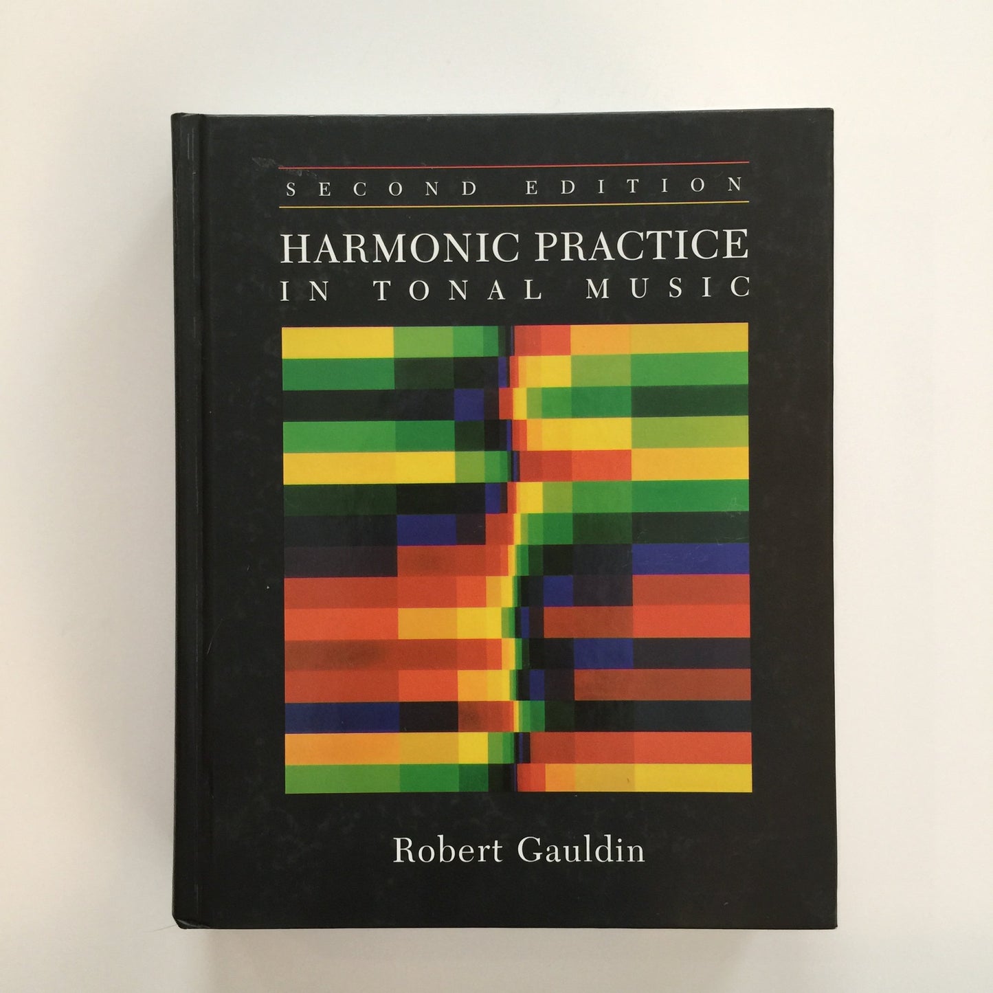 Harmonic Practice in Tonal Music by Gauldin, Robert