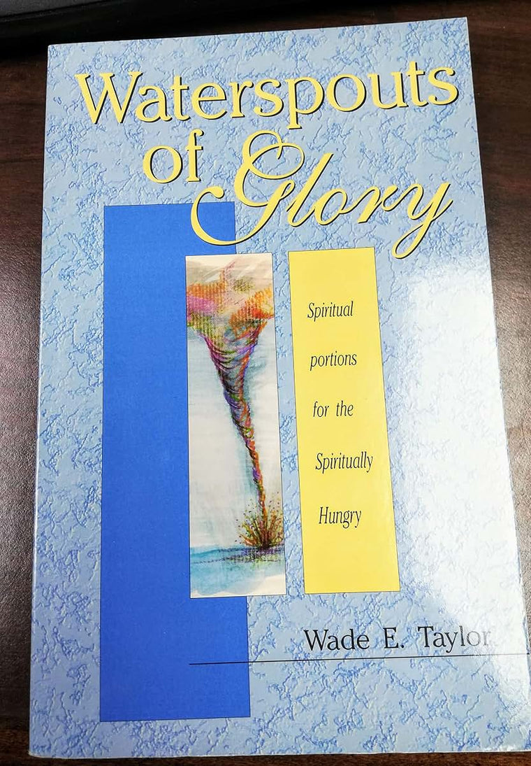 Waterspouts of Glory