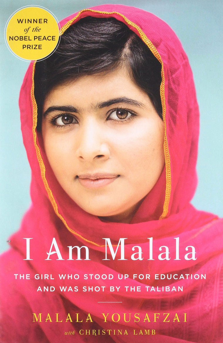I Am Malala: The Girl Who Stood Up for Education and Was Sho