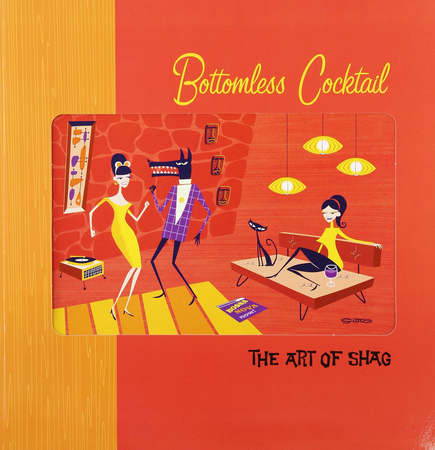 ART OF SHAG: BOTTOMLESS COCKTAIL by Shag