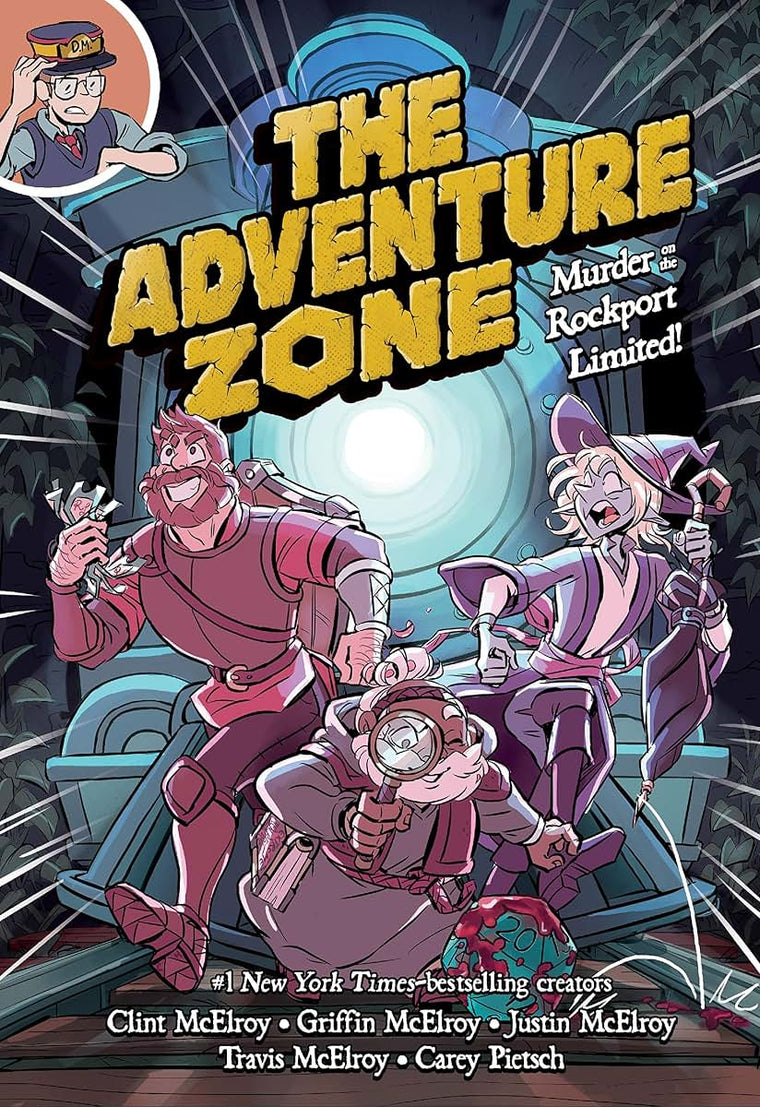 The Adventure Zone: Murder on the Rockport Limited! (The Adventure Zone, 2)