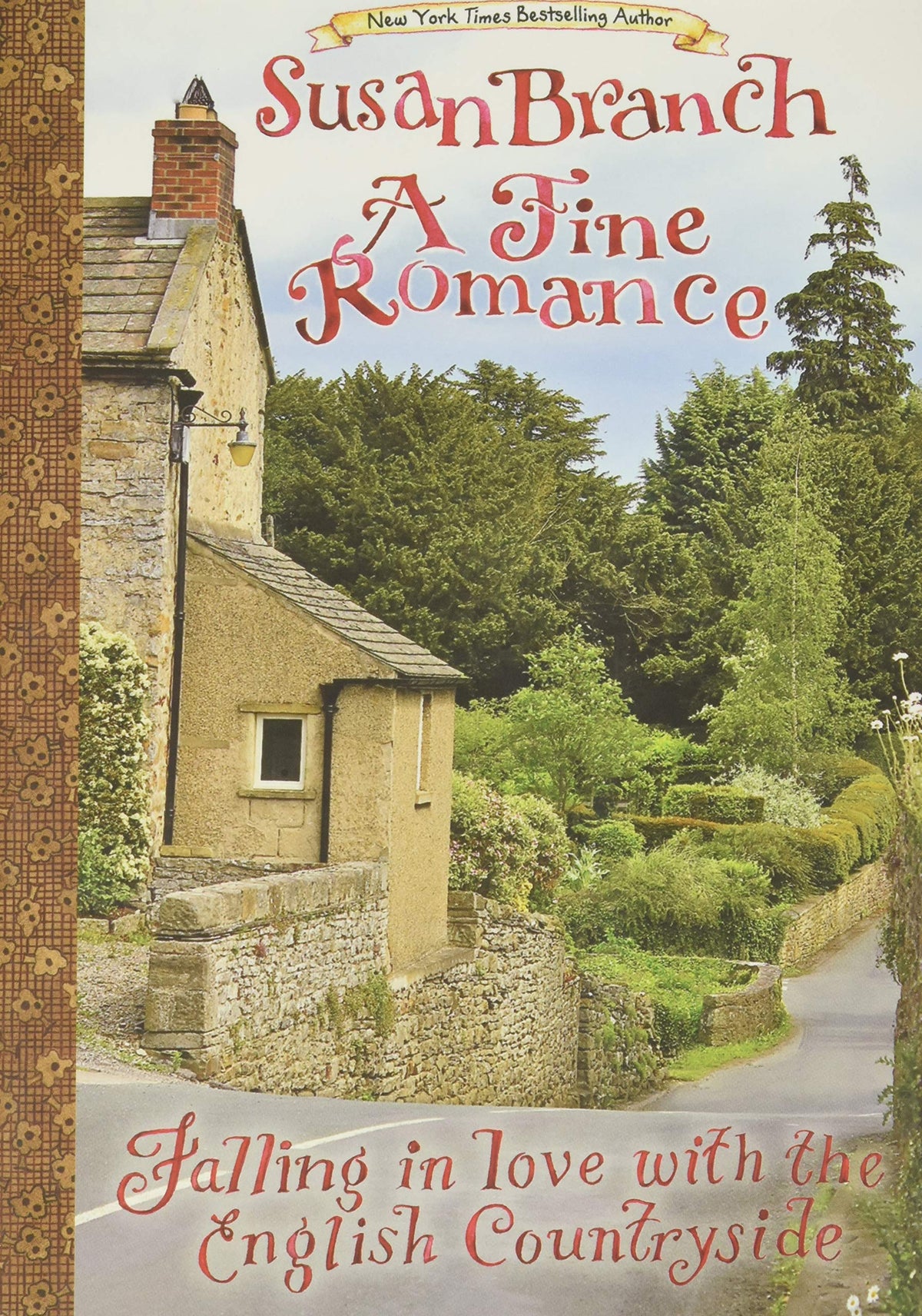 A Fine Romance: Falling in Love with the English Countryside