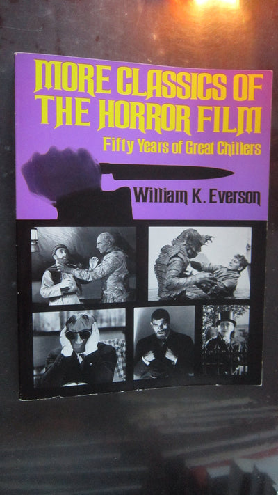 More Classics of the Horror Film by Everson, William