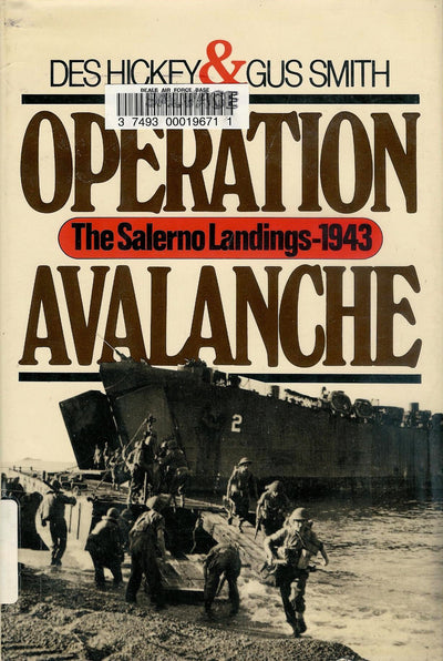 Operation avalanche: The Salerno landings, 1943