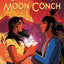 Secret of the Moon Conch by Bowles, David