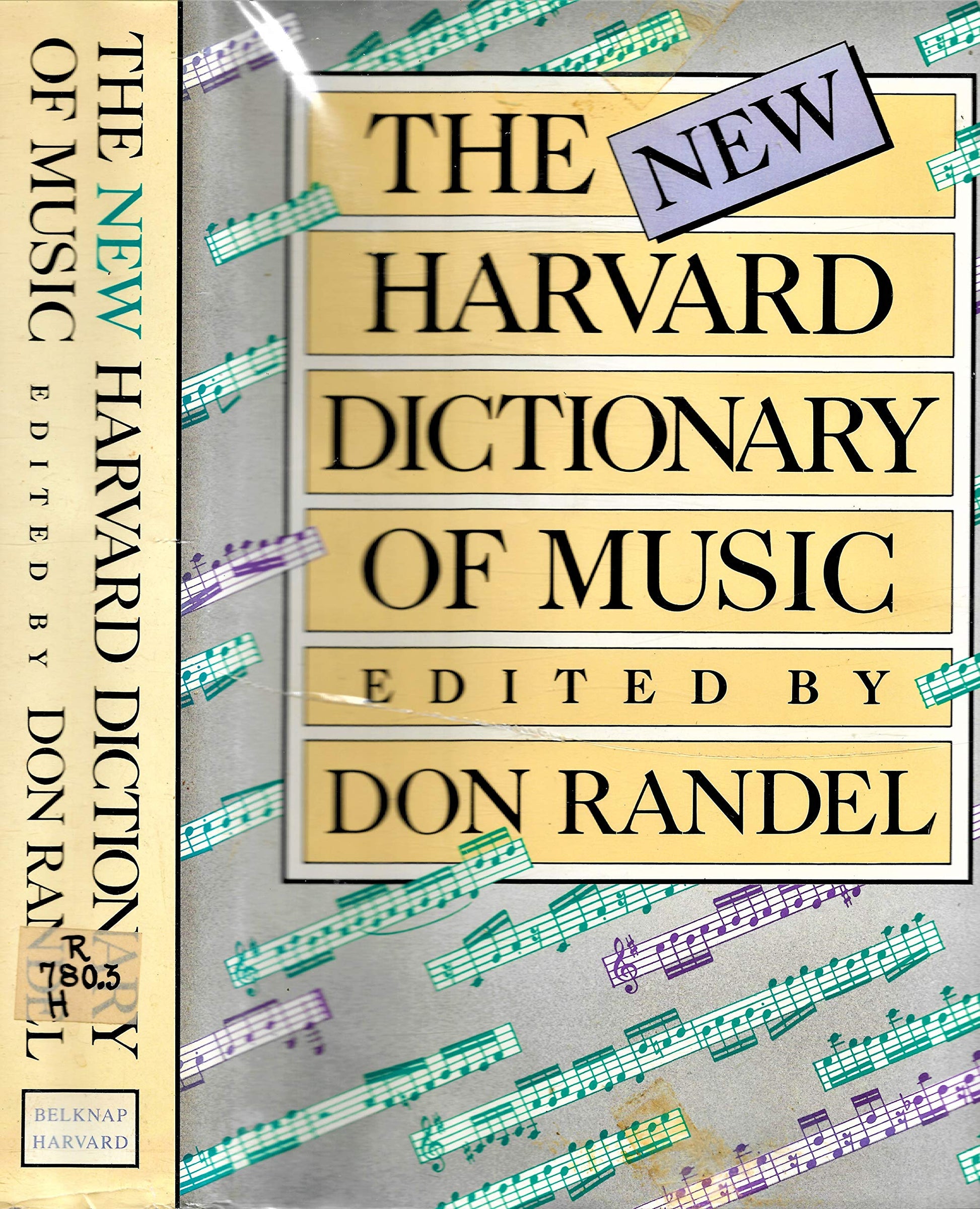 The New Harvard Dictionary of Music (Harvard University Press Reference Library)