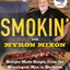 Smokin' with Myron Mixon: Recipes Made Simple, from the Winningest Man in Barbecue: A Cookbook