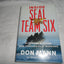 Inside SEAL Team Six: My Life and Missions with America's El
