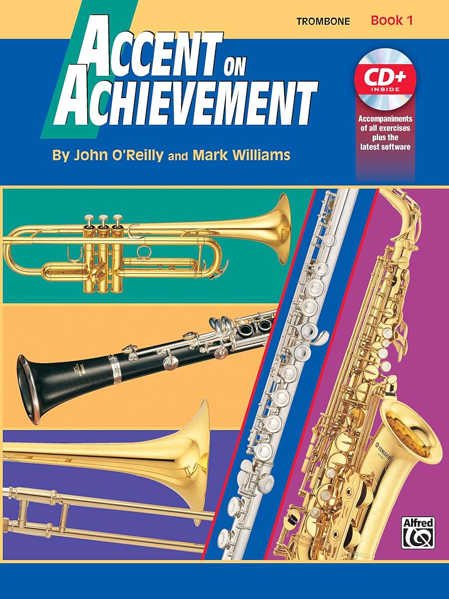 Accent on Achievement, Book 1: Trombone (Accent on Achieveme