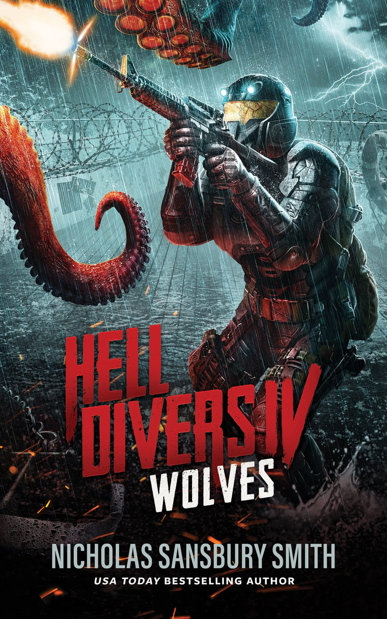Hell Divers IV: Wolves (Hell Divers Series)