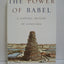 The Power of Babel: A Natural History of Language