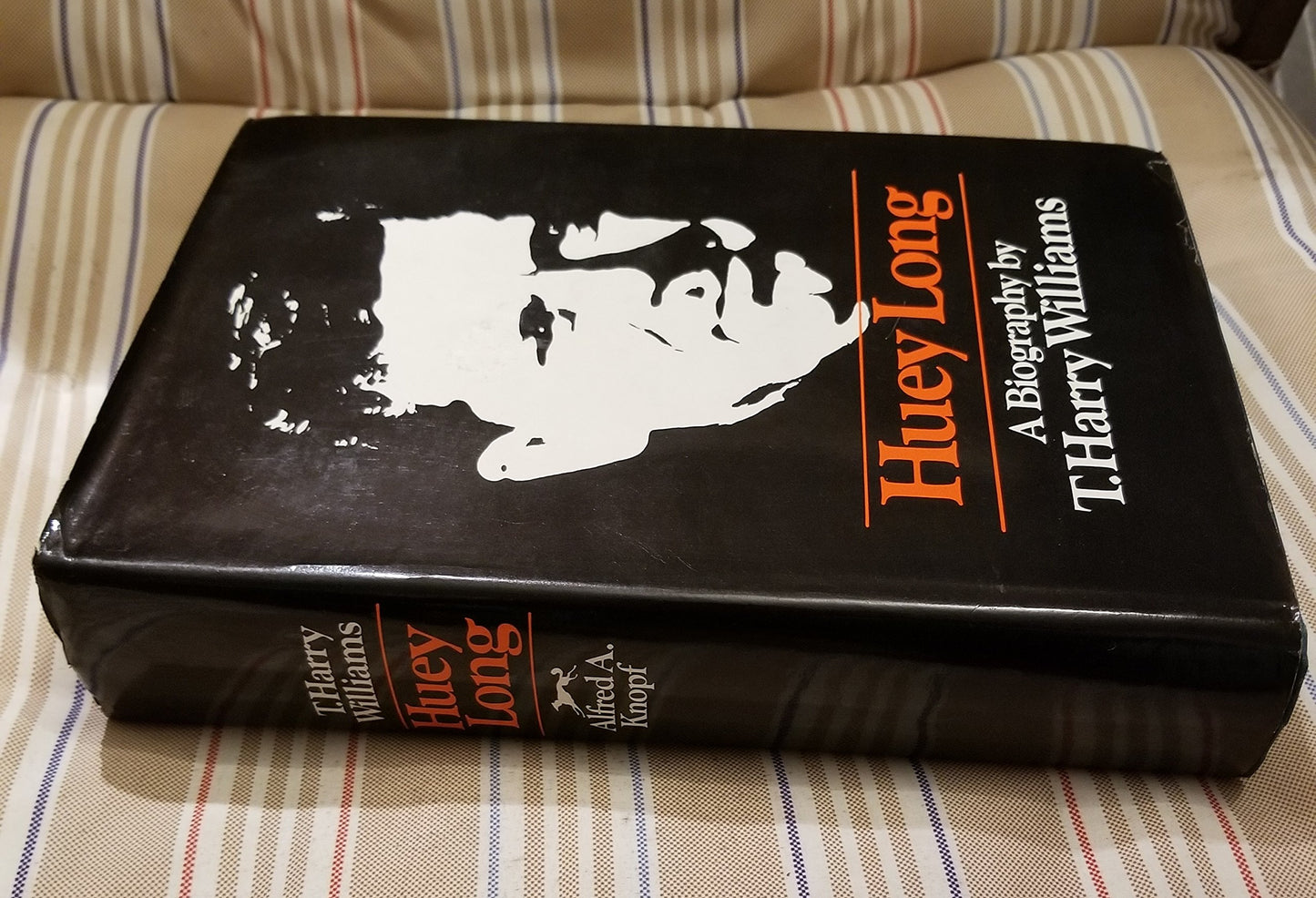 Huey Long by Williams, T. Harry