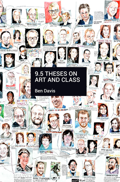 9.5 Theses on Art and Class