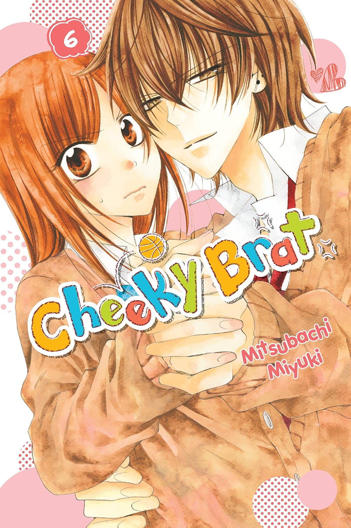 Cheeky Brat, Vol. 6 (Volume 6) (Cheeky Brat, 6)