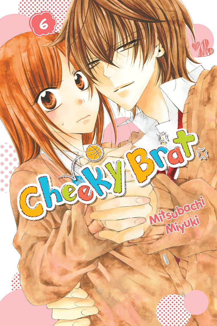 Cheeky Brat, Vol. 6 (Volume 6) (Cheeky Brat, 6)