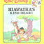 Hiawatha's Kind heart, Fun-To-Read Library, Volume 15
