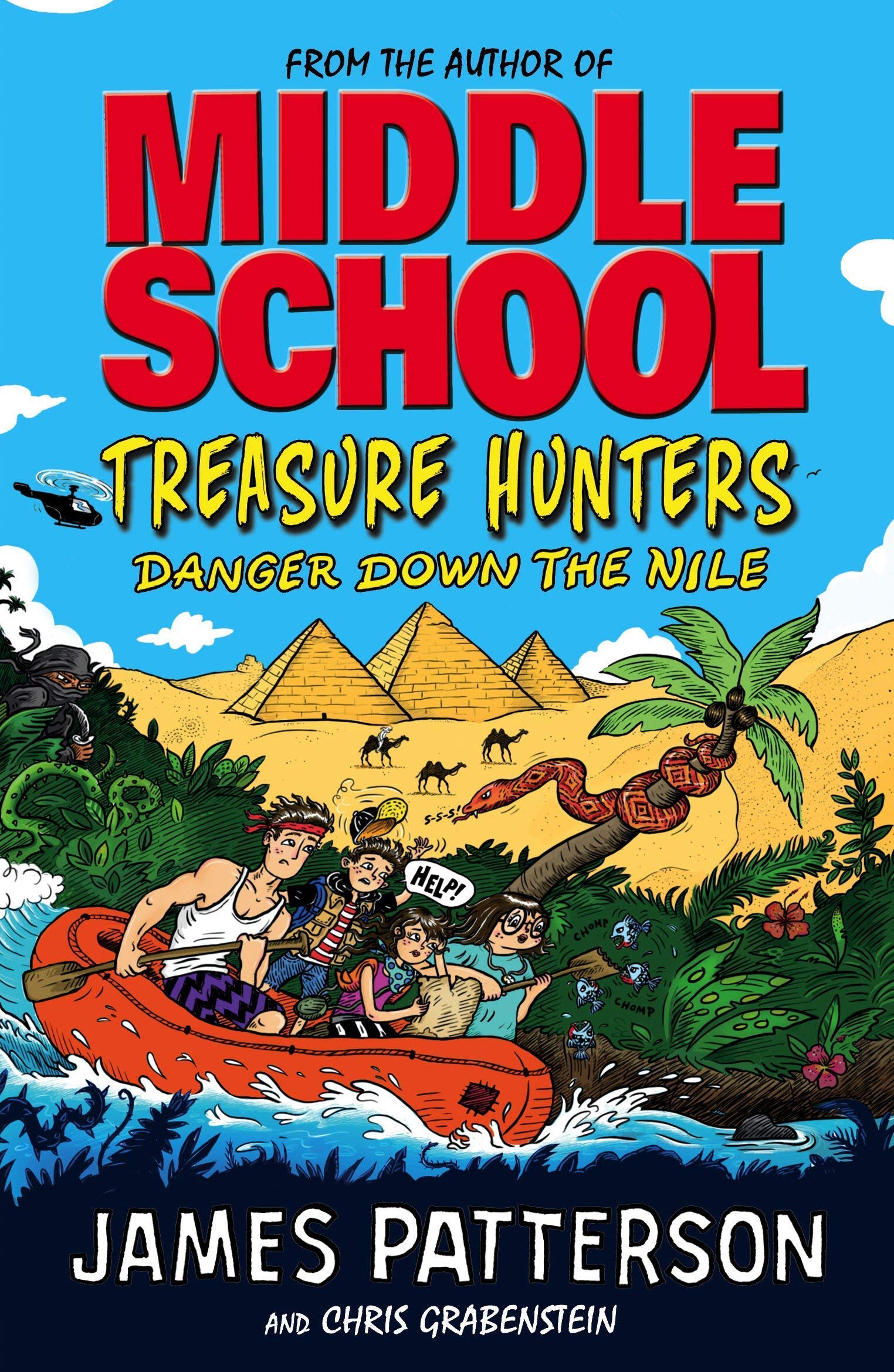 Middle School Treasure Hunters Series Collection 8 Books Set by James Patterson (Treasure Hunters, Danger Down the Nile, Secret of the Forbidden City, Peril at the Top of the World & More)