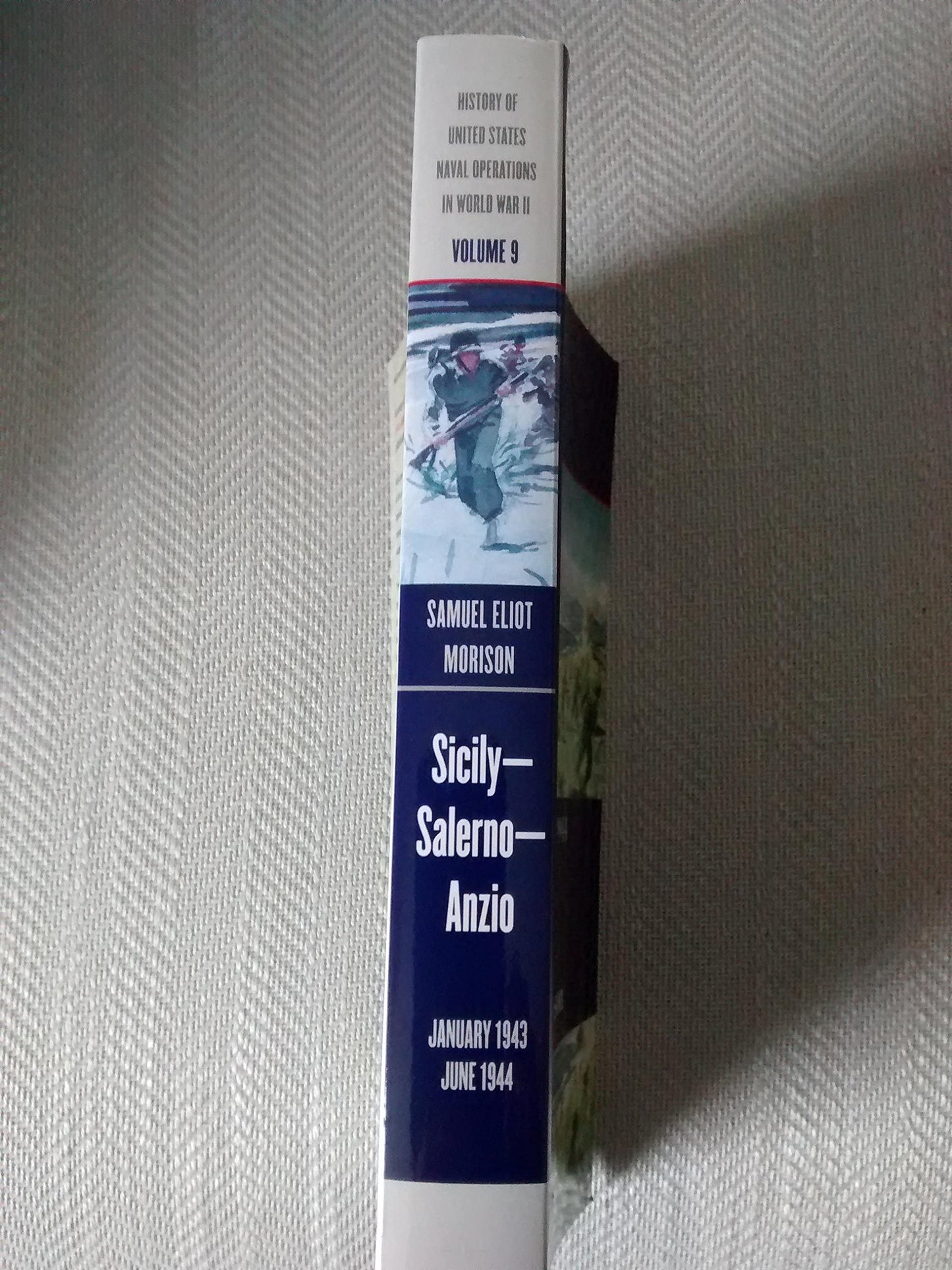 History of United States Naval Operations in World War II. Vol. 9: Sicily-Salerno-Anzio, January 1943-June 1944