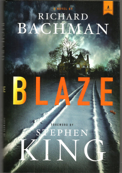 Blaze: A Novel by Bachman, Richard