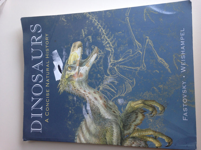 Dinosaurs: A Concise Natural History