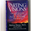 Parting Visions:: Pre-Death Visions and Spiritual Experience