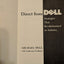 Direct From Dell: Strategies That Revolutionized an Industry
