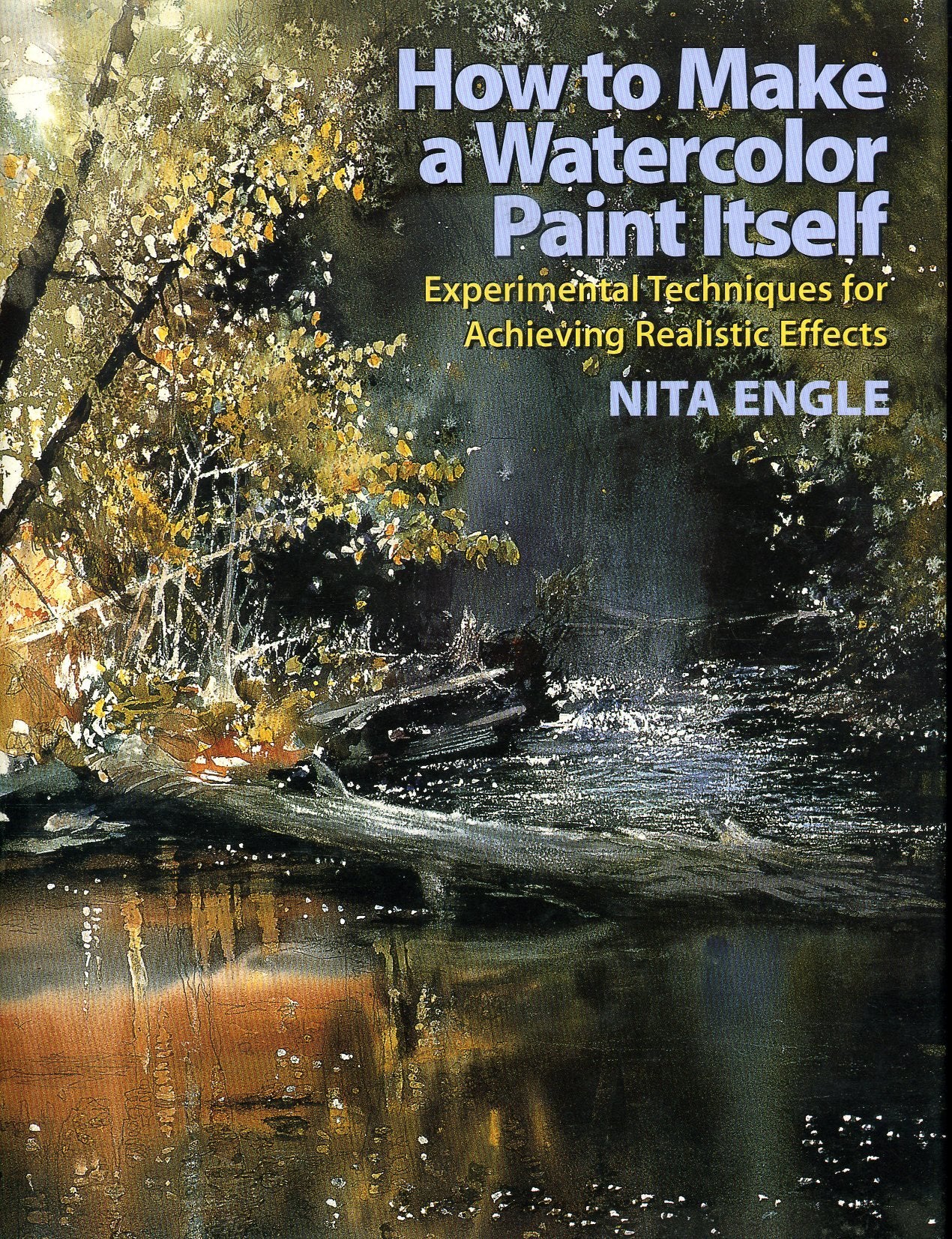 How to Make a Watercolor Paint Itself: Experimental Techniqu