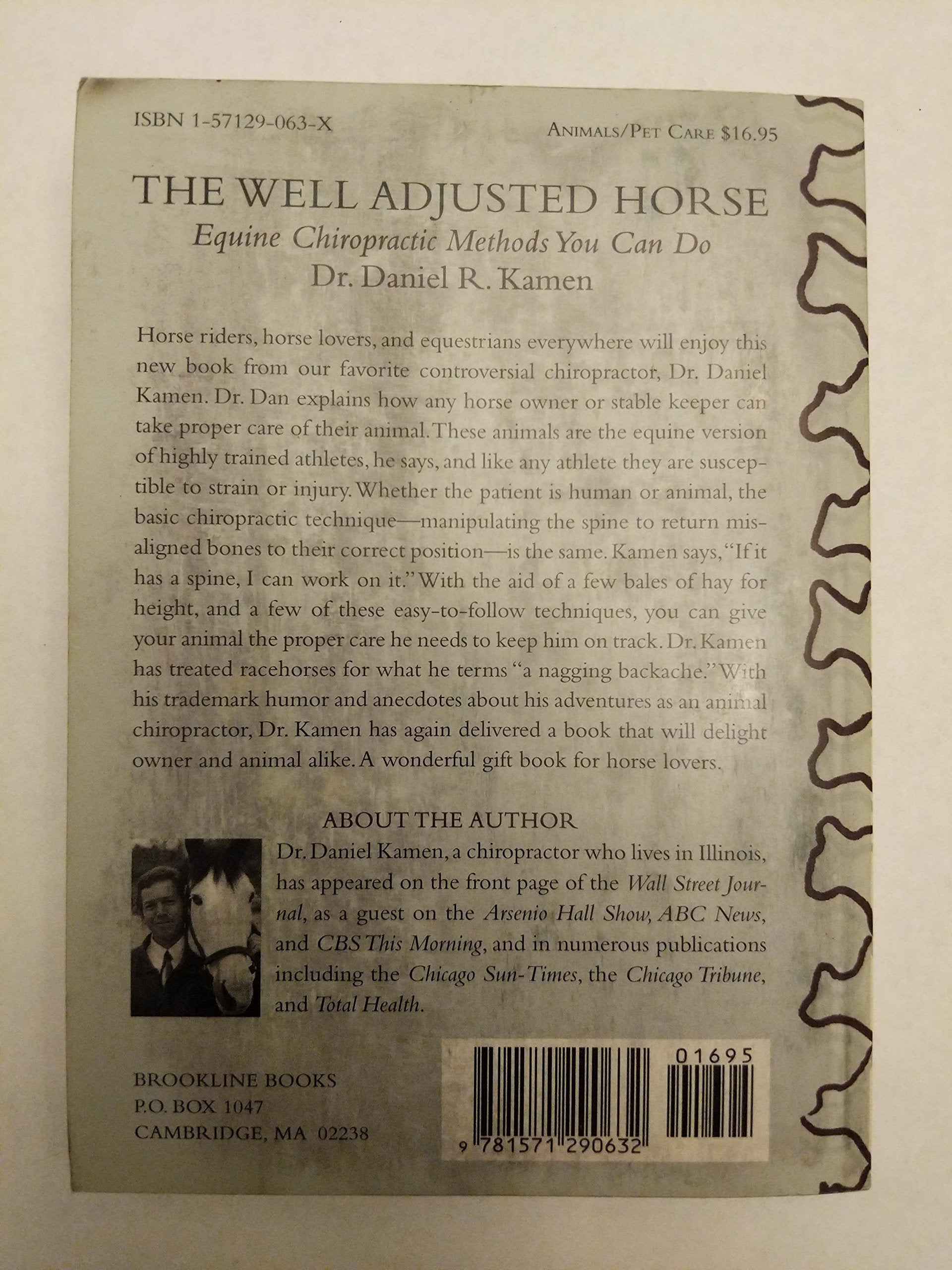 The Well Adjusted Horse: Equine Chiropractic Methods You Can Do