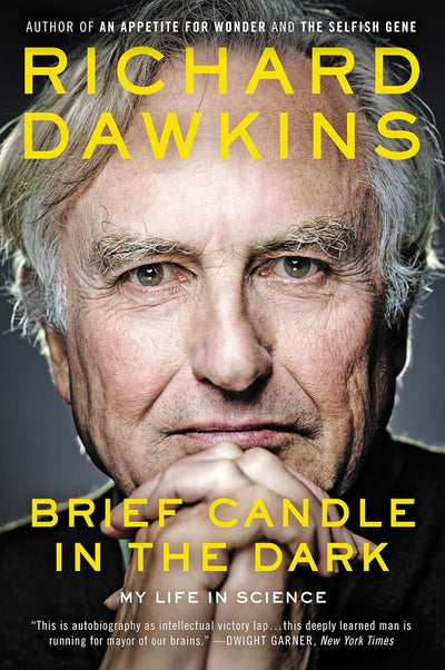 Brief Candle in the Dark: My Life in Science