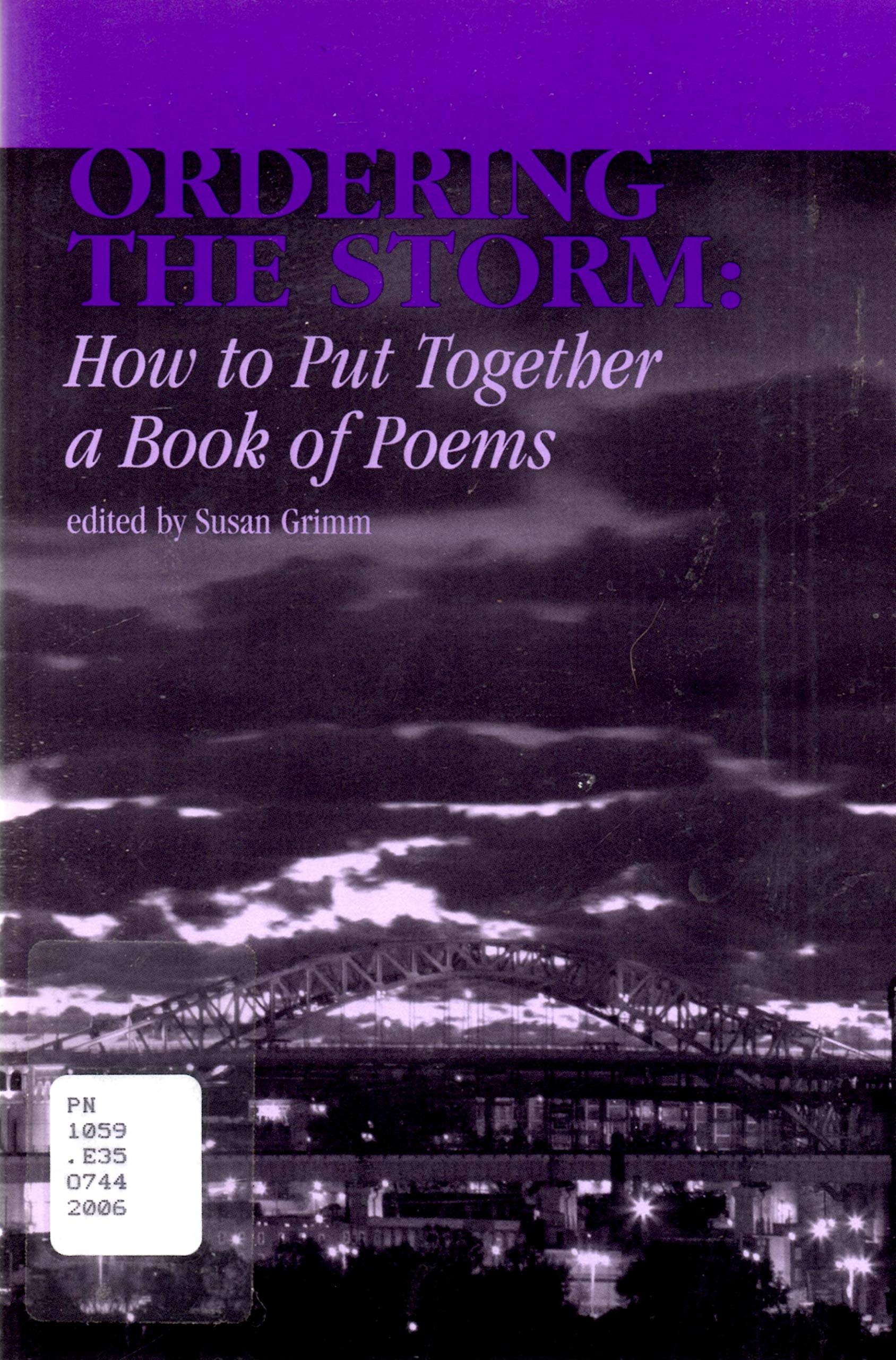 Ordering the Storm: How to Put Together a Book of Poems (Imagination, No. 11) (Imagination, 11)