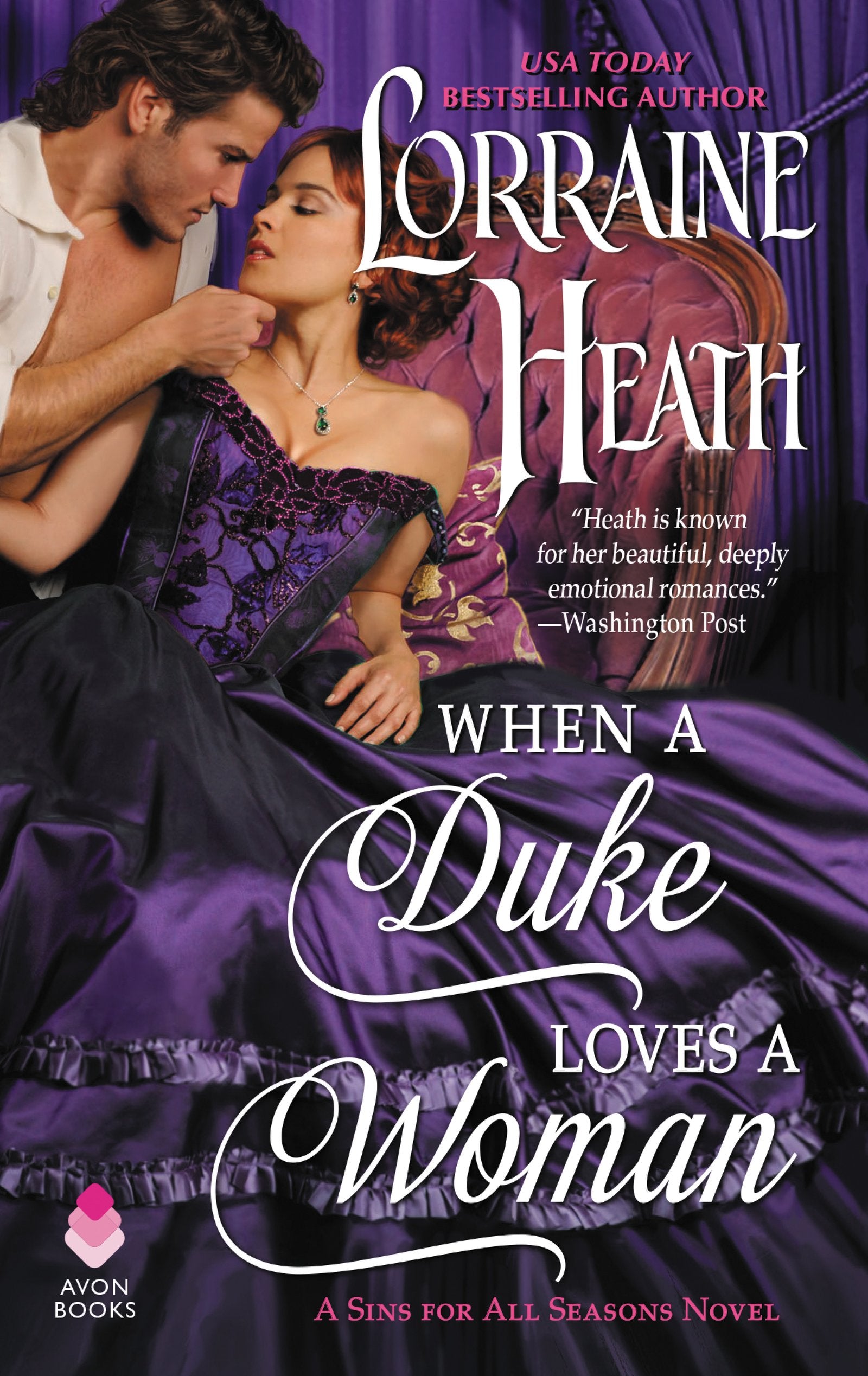 When a Duke Loves a Woman: A Sins for All Seasons Novel (Sins for All Seasons, 2)