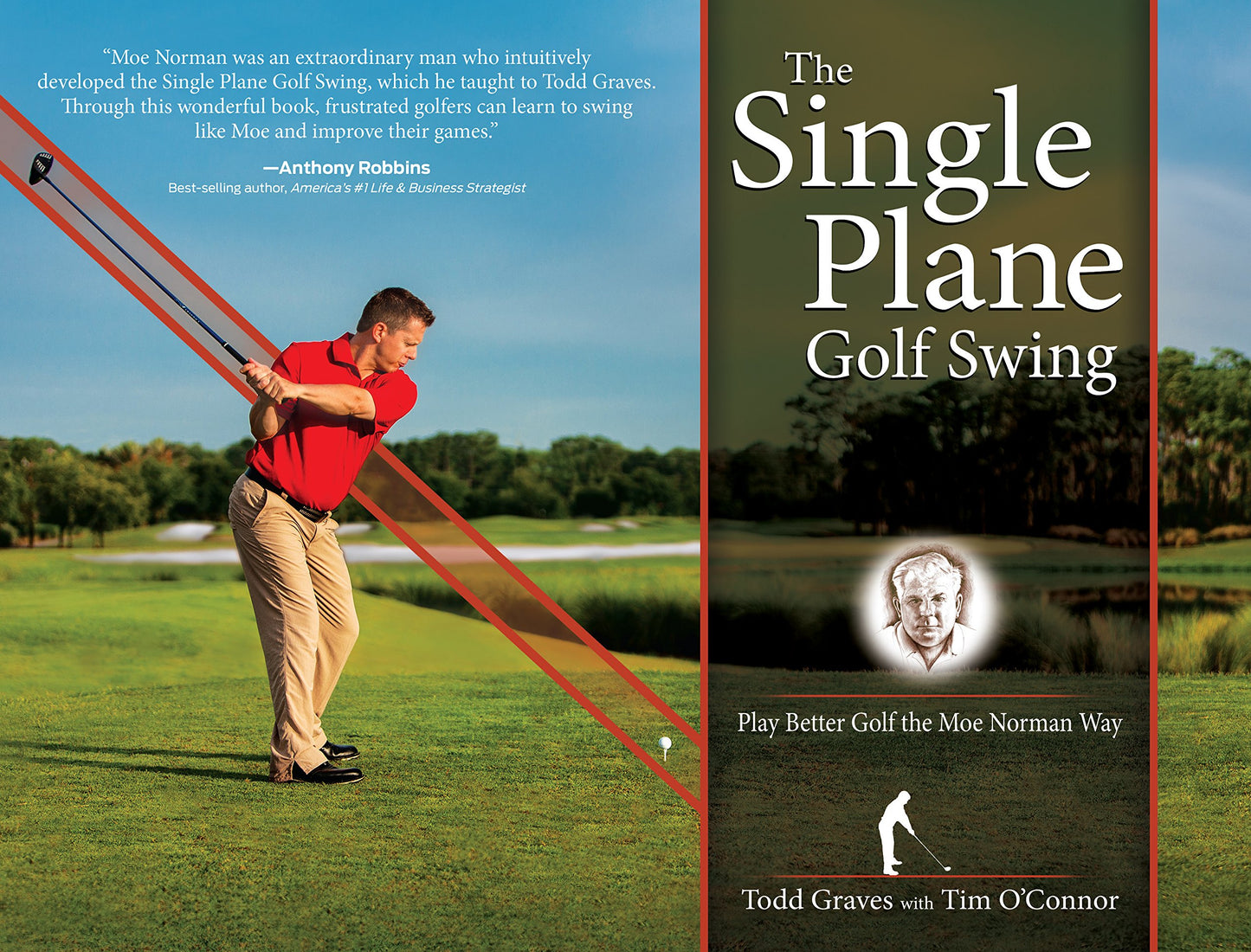The Single Plane Golf Swing: Play Better Golf the Moe Norman