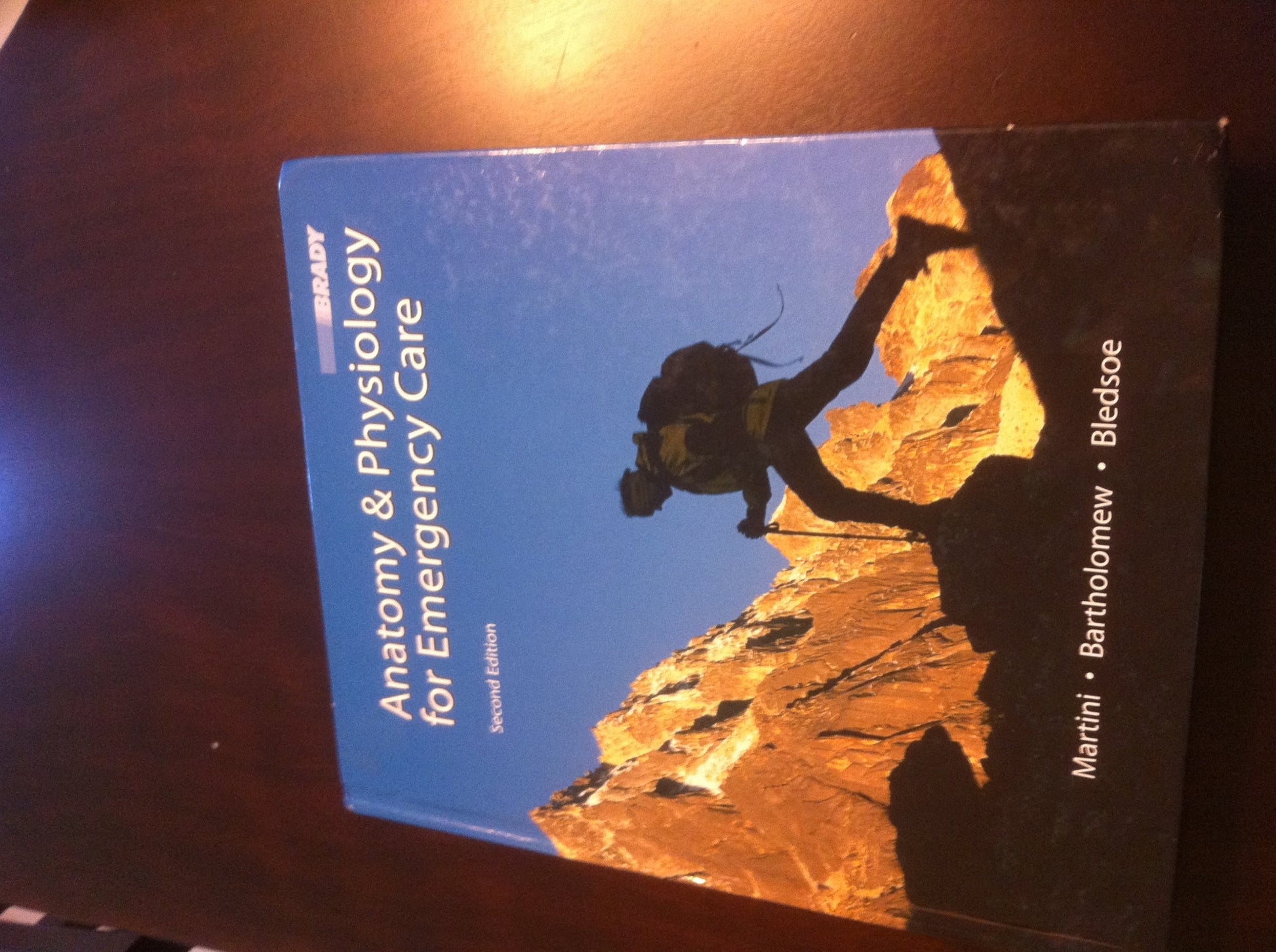Anatomy & Physiology for Emergency Care