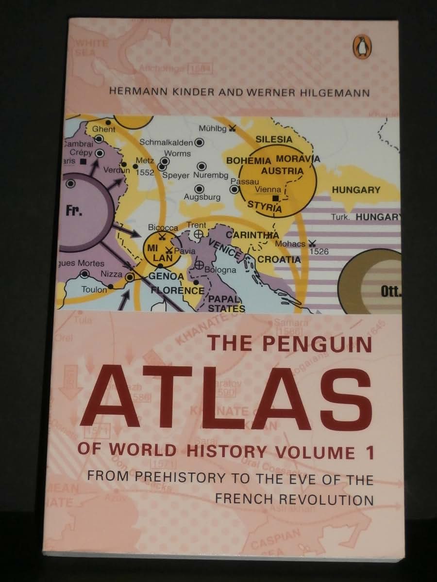 The Penguin Atlas of World History: Volume 1: From Prehistory to the Eve of the French Revolution (Penguin Reference Books)
