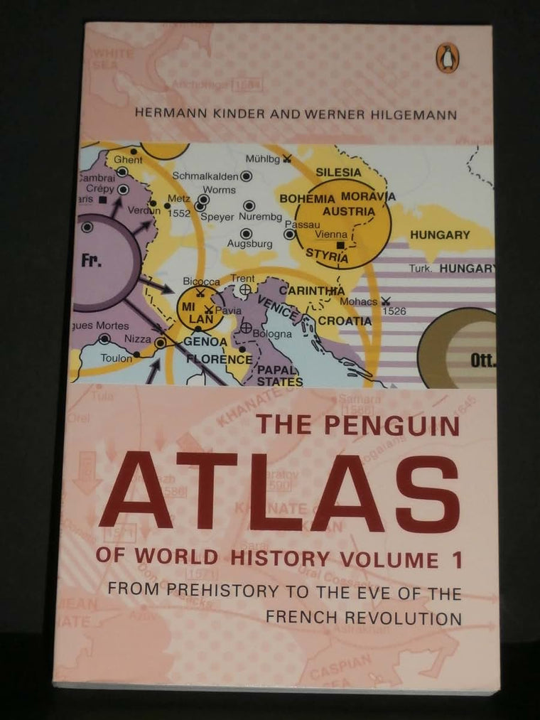 The Penguin Atlas of World History: Volume 1: From Prehistory to the Eve of the French Revolution (Penguin Reference Books)