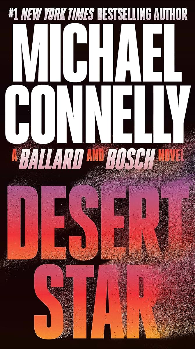 Desert Star (A Renée Ballard and Harry Bosch Novel)