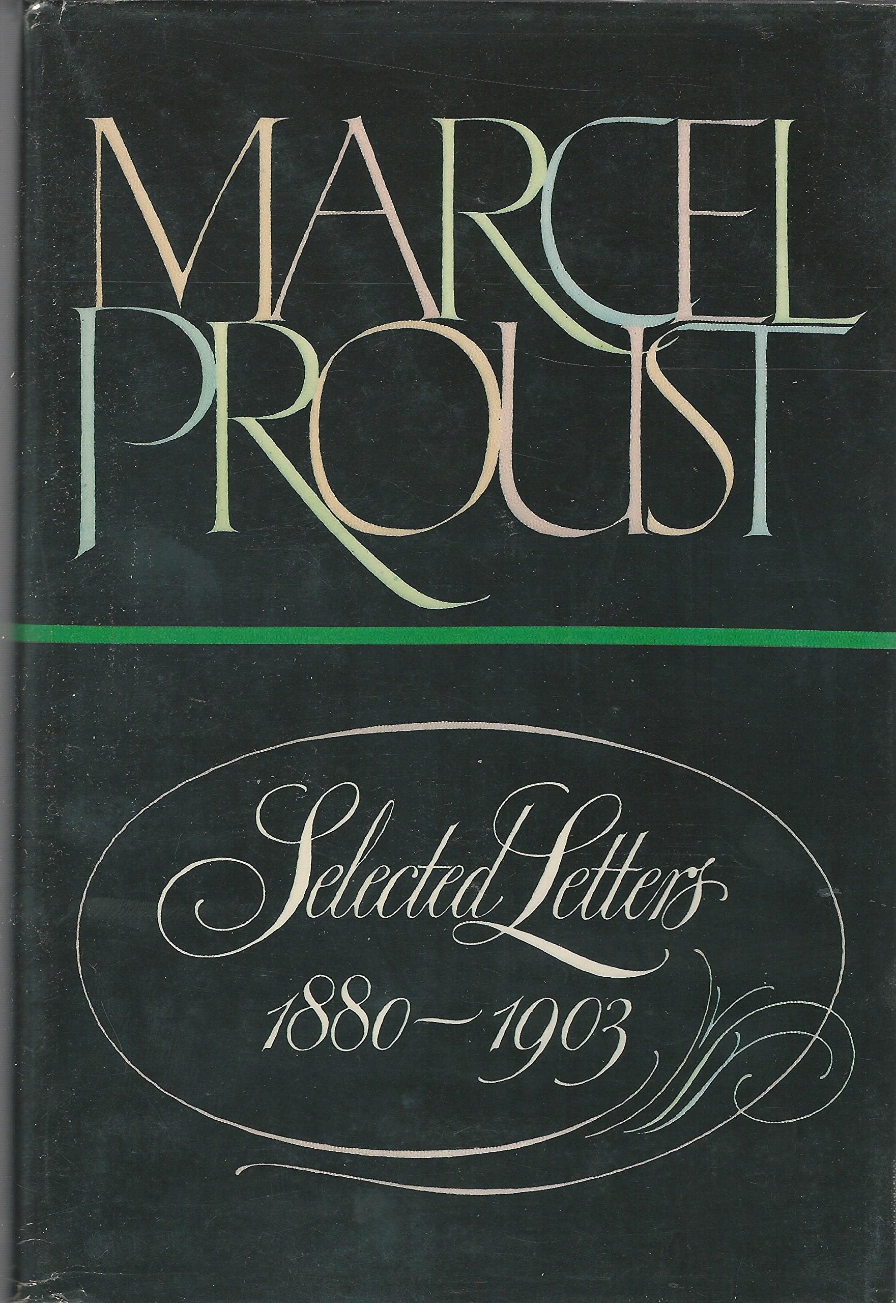 Marcel Proust, selected letters