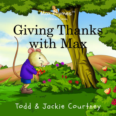 Giving Thanks with Max (Max Rhymes)