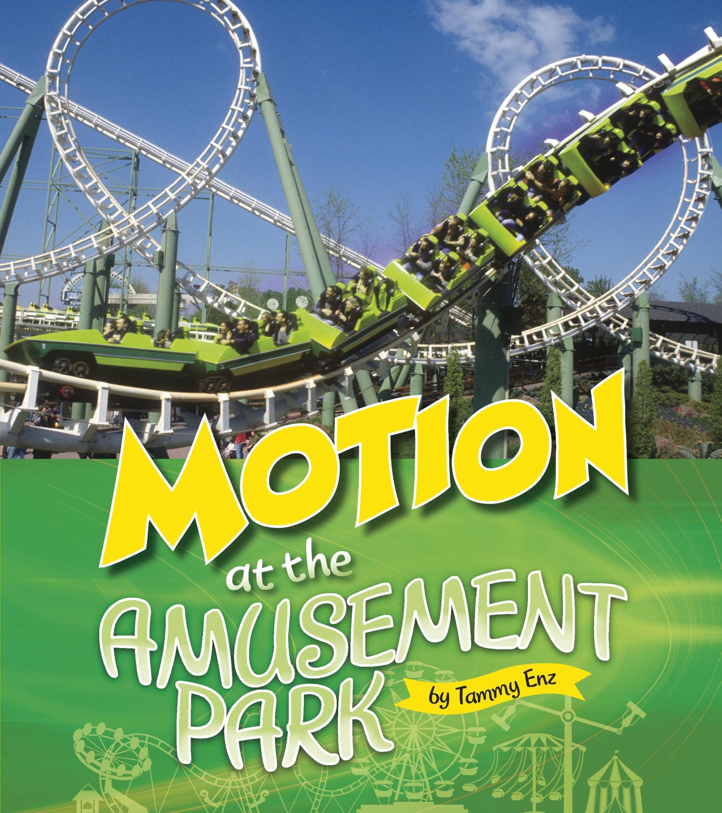 Motion at the Amusement Park (Amusement Park Science)